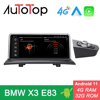 AUTOTOP BMW Android 11 4G + 32G Автомобильный Стерео Мультимедийный Плеер Для BMW X3 E83 2004-2010 Радиоприемник GPS Навигация Carplay BT 4G