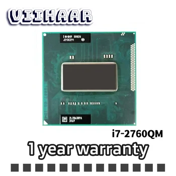 Intel Core i7-2760QM i7 2760QM SR02W 2,6 ГГц Используется Четырехъядерный Восьмипоточный процессор для ноутбука CPU 6M 45W Socket G2 / rPGA988B