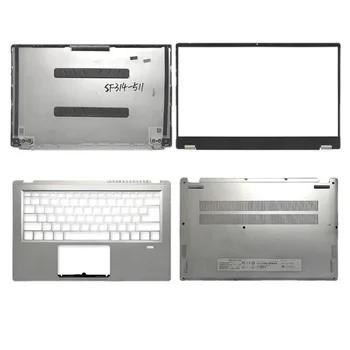 Новинка для ноутбуков Acer Swift3 SF314-511 N20C12 SFX14-41G S3-511 ЖК-Задняя Крышка Передняя Рамка Подставка Для Рук Нижняя Крышка Корпуса ноутбука