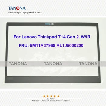 Оригинальный Новый 5M11A37968 AL1J5000200 Черный Для Lenovo Thinkpad T14 Gen 2 ЖК-Дисплей С Отделкой Передней панели Наклейкой На Ободок W/IR